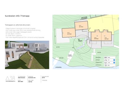 Situasjonsplan som viser tomtens form, eksisterende og planlagt bygning (41D), samt plassering av en ny trapp.