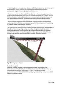 Snittegning som viser en ny konstruksjon (terrasse/trapp) på en skråning med tilhørende tekstbeskrivelse.