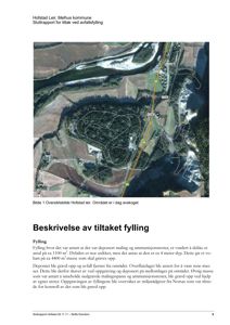 Et luftfoto (satellittbilde) av Hofstad Leir som viser terrenget, veier og området hvor avfallsfylling ble utført.