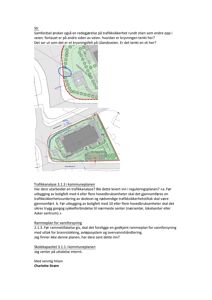 Bildet viser to situasjonsplaner (site plans) som illustrerer et byggeområde med anlegg, veier og grøntområder.