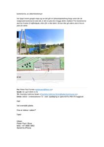 Et fotografi av en eksisterende bygning (en liten hvit blokk) og et tilhørende situasjonskart som viser plassering i forhold til vei og omgivelser.