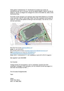 Situasjonsplan som viser eiendomsgrenser, vegnett og en markert sti (i rødt) med tilhørende tekstbeskrivelse.