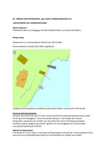 Situasjonsplan som viser eiendommen, naboeiendommer og arealdel fra kommuneplanen (grønn farge) for et søknad om dispensasjon.