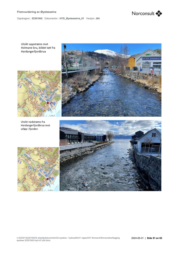 Dokumentet viser en flomvurdering med to store fotografier av Øysteseelva (oppstrøms og nedstrøms Hardangerfjordbrua) og tilhørende situasjonskart.