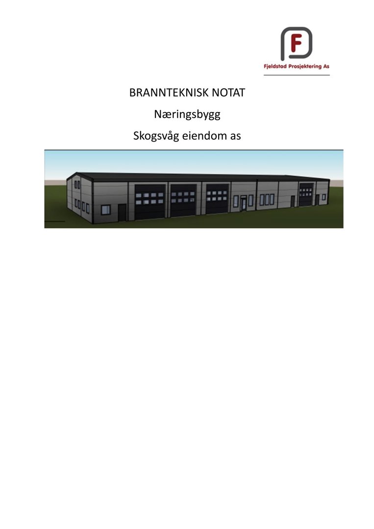 Et bilde av en 3D-rendering eller illustrasjon av et næringsbygg, inkludert overskrift 'BRANNTEKNISK NOTAT' og kundeforhold.