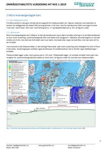 Et kvartærgeologisk kart over et område med en markert eiendom (rød sirkel) og en terrengprofil.