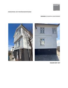 Fotografier av eksisterende fasade mot vest på en bygning.