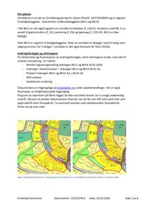 Bildet viser to situasjonsplaner (plankart) som illustrerer arealbruk og reguleringer i et område, inkludert feltbetegnelser og fargekoding.