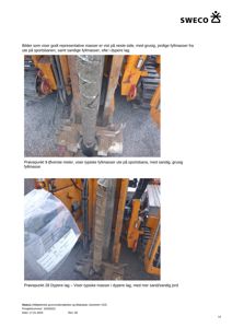 Fotografier av prøvetaking av fyllmasser på en sportsbane, inkludert utstyr og jordmasser.