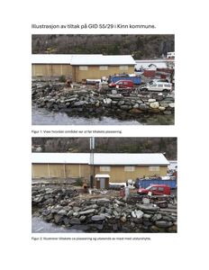 Fotografier som viser et bygg og området rundt før tiltak, med tekster som beskriver situasjonen.