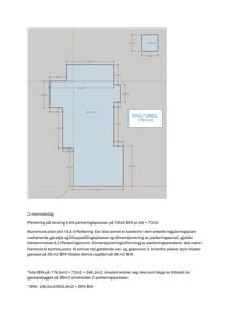 En teknisk tegning som viser etasjeplan for en 2-manns bolig med oppgitte mål og arealoppsummering, samt en beregning av totalt BYA (Bruksareal) i forhold til kommunale bestemmelser.