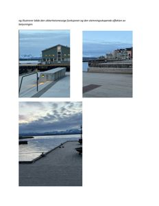Tre fotografier av en havneplass eller kai med belysning, sannsynligvis fra et prosjektdokument.