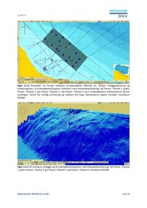 Kart over en havbunn med soner, posisjoner og dybdeindikatorer.