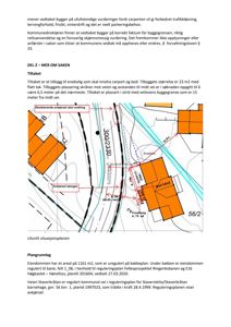Situasjonsplan som viser eiendomsforhold, veiavstengninger, snuplass og byggegrenser.