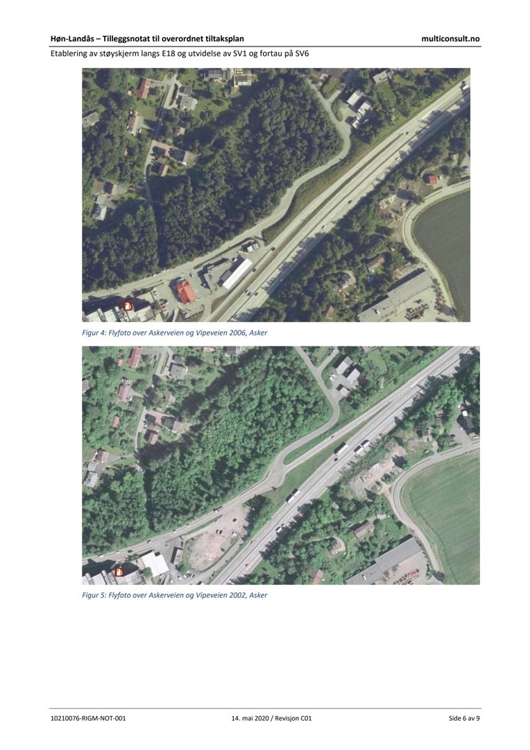 Side fra et tilleggsnotat som viser to flyfotografier (Figur 4 og Figur 5) av Askerveien og Vipeveien fra henholdsvis 2006 og 2002.