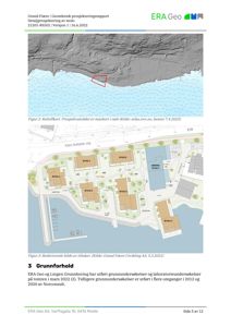 Bildet viser en beskrivende situasjonsplan (Figur 3) som illustrerer bygningsplassering og tomteforhold, samt et relieffkart (Figur 2) over prosjektområdet.