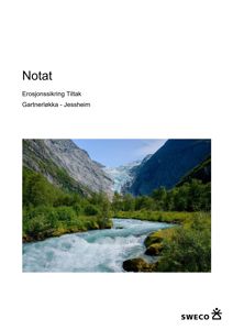 Fotografi av en elv i et fjellandskap, sannsynligvis illustrasjon for notatet om erosjonssikring.