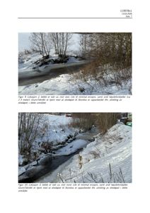 Fotografier av byggeplassens lokasjon (elveløp) i snø, med beskrivende tekster under hver bilde.