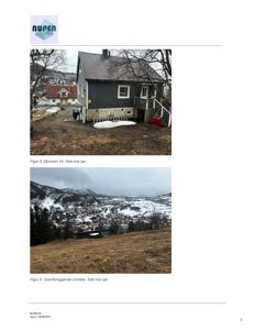 Fotografier av en bygning (Figur 8) og omgivelsene (Figur 9) med tilhørende figurbeskrivelser.