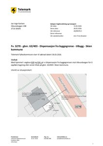 Utsnitt av situasjonskart som viser bygningens plassering i forhold til vegen og nabobygg.
