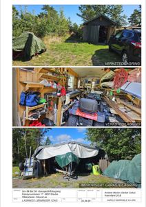 Fotografier av en eksisterende verksted/lagringsbygning og en improvisert garasje/lagringsløsning på tomten.