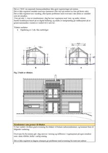 Tegning som viser tverrsnitt (snitt) av et tiltak, inkludert takkonstruksjon og fasadeelementer.