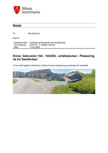 Fotografi av en bygning og en plassering av avfallsholder (grønn markering) sett fra luften.