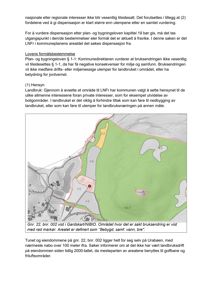 Et kart (Gardskart/NIBIO) som viser eiendomsgrenser, arealbruk og en markert søknad om bruksendring.