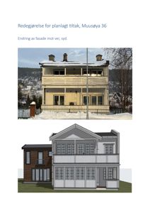 Bildet viser en side-til-side sammenligning. Øverst er et fotografi av en eksisterende bygning (Muusøya 36) i snø. Nederst er en 3D-visualisering (rendering) av den planlagte fasadeendringen mot vei, syd.
