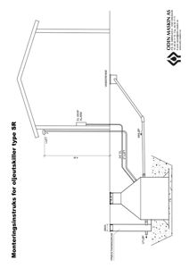 Monteringsinstruksjon for oljeutskiller type SR med tekniske mål og koblingspunkter