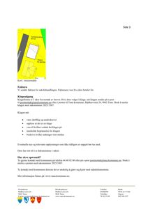 Bildet viser en situasjonsplan (Kart 1) som viser tomtens beliggenhet, grenser og en planlagt bygning.