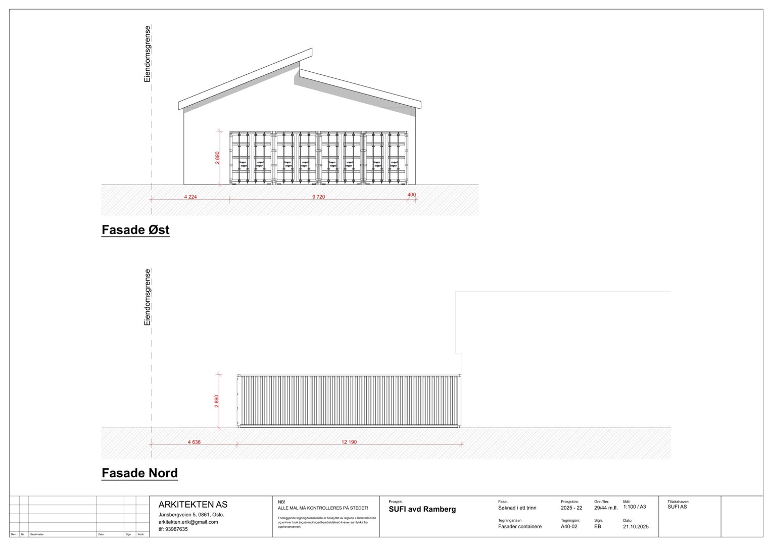 Fasadetegning som viser oppriss av to ulike fasader (Øst og Nord) med mål og detaljer.