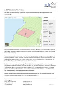Et digitalt kart (Kartverket) som viser et areal med dispensasjon fra formål i kommuneplanen, inkludert koordinater og arealdata.