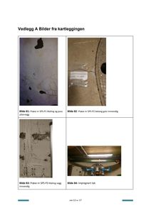 En samling av fire fotografier fra en byggeteknisk undersøkelse eller kartlegging, som viser maling, gulv, vegger og tak.