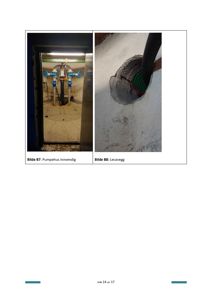 To fotografier fra en byggesak: Bilde B7 viser innvendig i et pumpehus, og Bilde B8 viser en lecavegg med en gjennomgått rørledning.