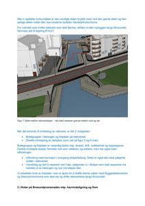3D-visualisering som viser en bro over et vann (Brosundet) med omgivende bygninger og terreng. Bildet illustrerer et kulturmiljø og rekkverktyper.