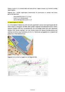 Bildet viser en situasjonsplan (tomteplan) med fargekodet informasjon om vegnett, bebyggelse og reguleringer.