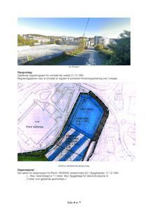 Fotografi av en bygning og omgivelsene (ny situasjon) samt en skannet situasjonsplan (utsnitt av eksisterende plangrunnlag).