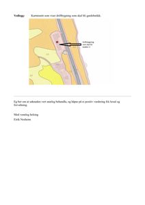 Kartutsnitt som viser tomt, vei og plassering av en driftsbygning som skal bli gardsbutikk.