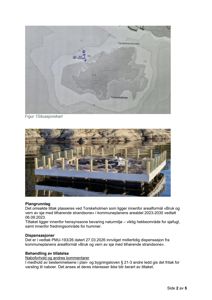 Et fotografi som viser en ferdig eller under bygging plattform (en 'hjemmehavn') i vann ved Torskeholmen.