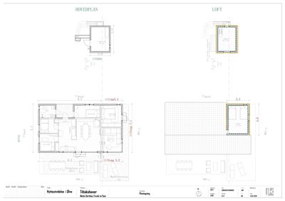 Plantegning som viser romfordeling og dimensjoner for hovedplanen (1. etasje) og loftet av en hytte.