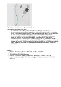 Kartutsnitt som viser VA-trase (vann- og avløp) med rørløp, pumpekummer og vannledning. Bildet er en del av en e-post vedrørende byggesak.