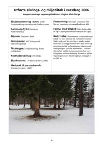 Fotografi av et skogområde med snø på bakken, som illustrerer et vassdragsområde.