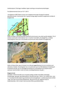 Bildet viser en side fra en byggesak med tekst og to kart. Det øverste kartet er et kartutsnitt (kartutsnitt) som viser et område med arealbruksinndeling (f.eks. VFR10, BGU2). Det nedre kartet er et flyfoto (satellittbilde) som viser eiendommen med hus, veier og landbruksjord.