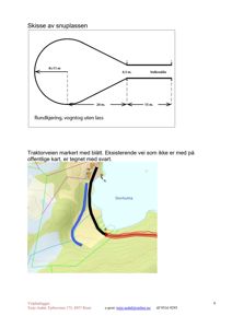 Bildet viser en situasjonsplan (topografisk kart) med markerte veier og et snuplassskisse, som er relevant for byggesak.