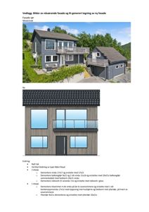 Fotografi av en eksisterende villa med tilhørende garasje, sett fra sør.