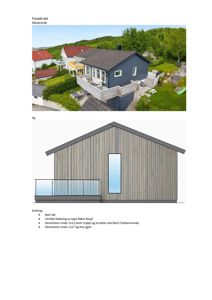 Bildet viser en sammenligning av to fasadetegninger for et hus: 'Fasade øst' (Nåværende) som er et fotografi, og 'Ny' som er en 3D-visualisering. Under visuelliseringen står det 'Endring:' med en liste over planlagte konstruksjonsendringer.