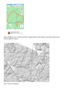 Bildet viser en kombinasjon av en mobilkart-app (Google Maps) som viser en registrert rute, og et utsnitt av et topografisk kart (Norgeskart) som viser terrengform og stednavn.