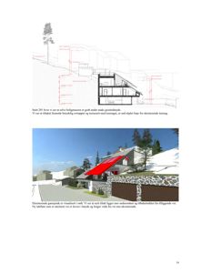 Bildet viser to tegninger: øverst et snitt (section) av en bygning sett i tverrsnitt, og nederst en 3D-visualisering av fasaden. Begge illustrerer bygningens form i forhold til terrenget.