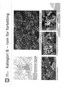 En side fra en rapport eller brosjyre som viser flere fotografier (flyfoto og luftbilder) av eksisterende boliger og tomter, illustrerende ulike typer fortetting.